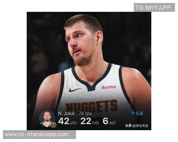 约基奇再创历史第七次30分15篮板15助攻詹姆斯未曾达到这一成就引发热议